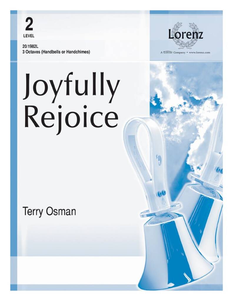 Joyfully Rejoice